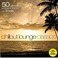50 Chillout Lounge Classics (Dieser Titel enth�lt Re-Recordings)