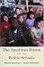 Books : The American Dream and the Public Schools