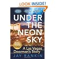 Under The Neon Sky