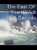 The East Of USA And Canada The East Of USA And Canada