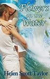 Flowers on the Water (A Short Love Story)