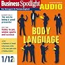 H&ouml;rbuch Business Spotlight Audio - Body language. 1/2012: Business-Englisch lernen Audio - Körpersprache bei Präsentationen