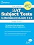 The Official SAT Subject Tests in Mathematics Levels 1 & 2 Study Guide