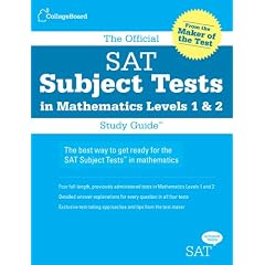 The Official SAT Subject Tests in Mathematics Levels 1 & 2 Study Guide