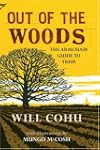 Out of the Woods: The Armchair Guide...