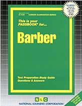 Barber(Passbooks) (Career Examination Passbooks) Barber(Passbooks) (Career Examination Passbooks)