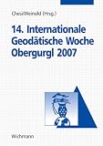 14. Internationale Geod�tische Woche Obergurgl 2007