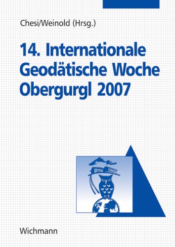 14. Internationale Geod�tische Woche Obergurgl 2007