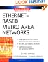 Ethernet-Based Metro Area Networks