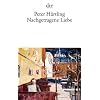 Nachgetragene Liebe: Roman (Fiction, Poetry & Drama)