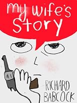 My Wife's Story