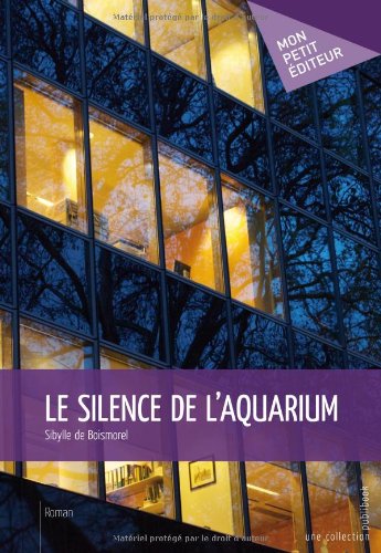 le silence de l'aquarium