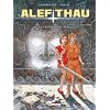 Alef-Thau, Tome 8 : Le triomphe du r�veur