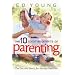 The 10 Commandments Of Parenting