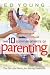 The 10 Commandments Of Parenting