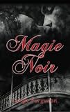 Magie Noir