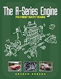 The A-series engine : its first sixty years