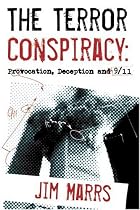 The Terror Conspiracy: Deception, 9/11 and the Loss of Liberty