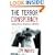 The  Terror Conspiracy: Deception, 9/11 and the Loss of Liberty