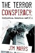 The  Terror Conspiracy: Deception, 9/11 and the Loss of Liberty