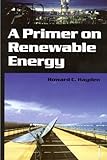 A Primer on Renewable Energy