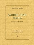 Sadder Than Water