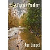Psyche's Prophecy (Transformation Series) ~ Ann Gimpel