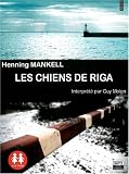 Les chiens de Riga /1 CDMP3/ Texte int�gral