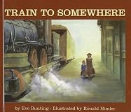Train to Somewhere