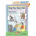 Sing Your Heart Out - Follow Your dreams: Learn to Sing