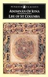 Life of St. Columba (Penguin Classics)