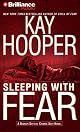Sleeping with Fear (Fear (Hardcover))