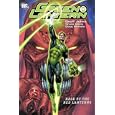 Green Lantern: Rage of the Red Lanterns (Green Lantern (Graphic Novels)) by Geoff Johns, Shane Davis, and Mike Mckone