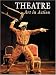 Theatre: Art in Action