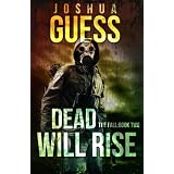 Dead Will Rise (The Fall)