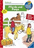 Malbuch Pferde und Ponys. Malen. Stickern. Erstes Lernen (Wieso? Weshalb? Warum? Malbuch): Malen. Stickern. Erstes Lernen