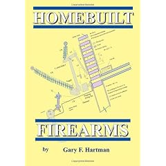 Homebuilt Firearms