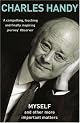 Myself and Other More Important Matters by Charles Handy