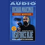 Rogue Warrior: Task Force Blue | [Richard Marcinko]