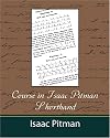 Course in Isaac Pitman Shorthand