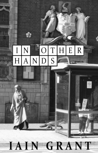 In Other Hands by Iain Grant