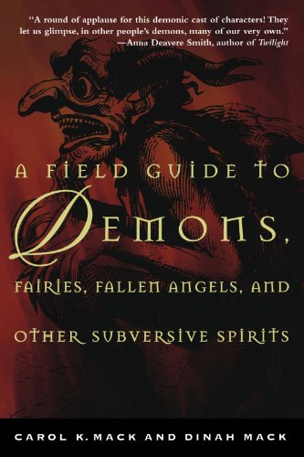 A Field Guide to Demons, Fairies, Fallen Angels and Other Subversive Spirits