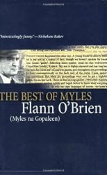 The best of Myles: A selection from Cruiskeen Lawn