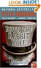 Down the Rabbit...