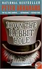 Down the Rabbit Hole