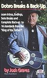 Dobro Breaks and Back-up