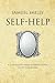 Samuel Smiles's Self Help: A 52 brilliant ideas interpretation