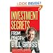 The Bond King: Investment Secrets from PIMCO's Bill Gross