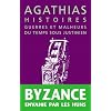 Histoires : Guerres et malheurs du temps sous Justinien