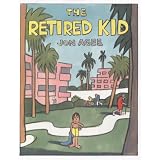 Retired Kid, The